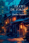 milie Desvaux, Le ciel de Tokyo (Rivages)