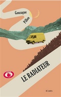 Gonzague Pillon, Le radiateur (JC Latts)