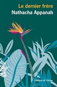 'Le dernier frre', Natacha Appanah, ditions de l'Olivier, 2024