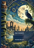 'Au fond', Michèle Bérard, Edilivre, 2025