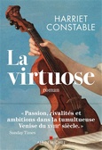 'La virtuose', Harriet Constable, Albin Michel, 2025
