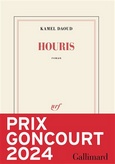 'Houris', Kamel Daoud, Gallimard, 2024 (prix Goncourt)