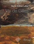 'Vie de Gilles', Marie-Hlne Lafon, Les ditions du Chemin de fer, 2024