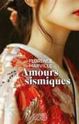 'Amours sismiques', Florence Marville, Favre, 2025