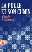 'La poule et son cumin', Zineb Mekouar, Points, 2023 (Prix des lecteurs 2024)
